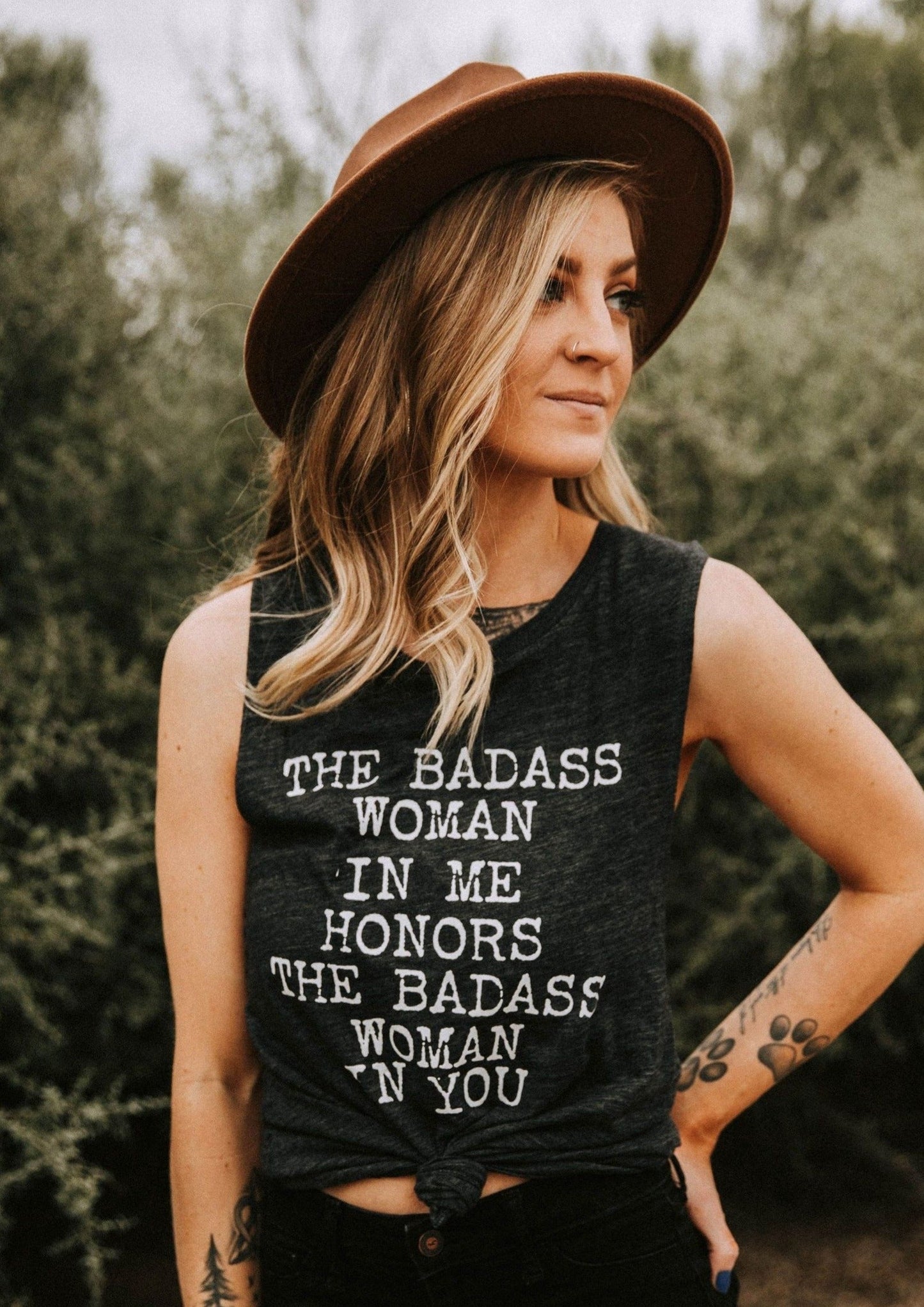 The Badass Woman In Me Honors The Badass Woman In You - Muscle Tank